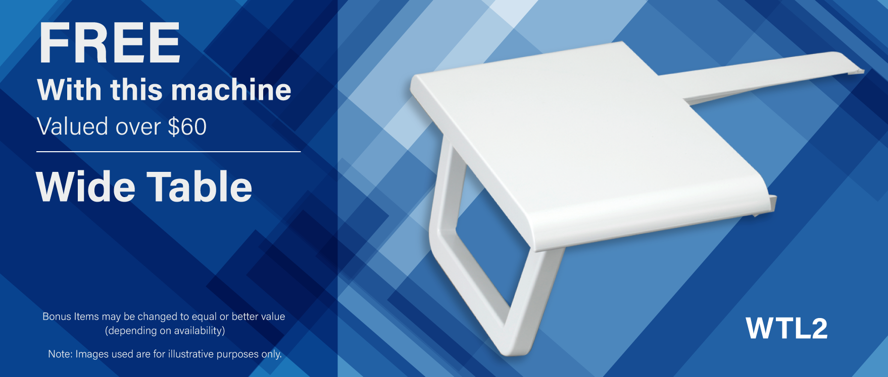 Bonus Wide Table (WTL2)